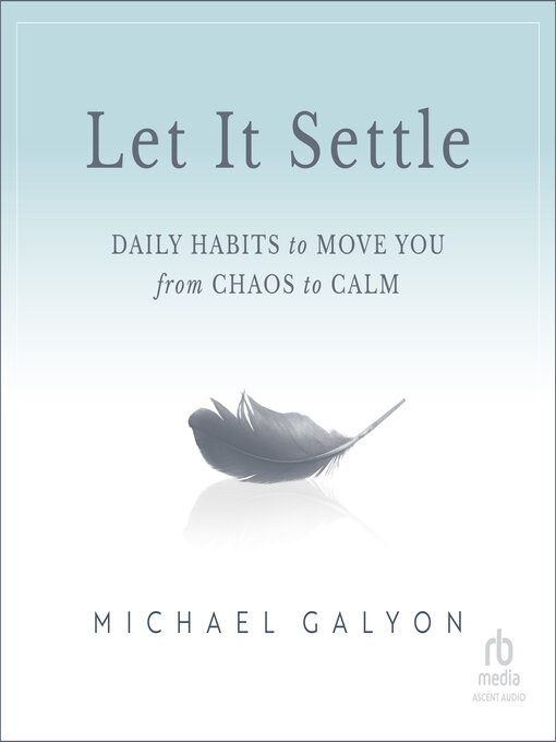 Title details for Let It Settle by Michael Galyon - Available